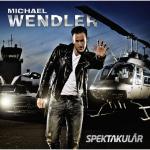 31-07-2012 - sony_music - michael_wendler - spektakulaer.jpg